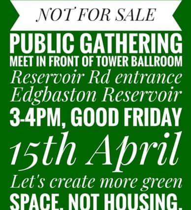 Edgbaston Reservoir housing protest